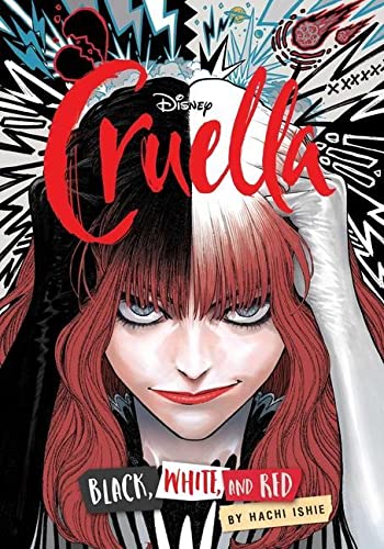 Disney Cruella - The Manga - Black, White, and Red Book Viz Media   
