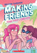 Making Friends Vol 04 - Together Forever Book Graphix   