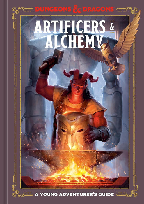 Artificers & Alchemy - A Dungeons and Dragons Young Adventurer's Guide Book Ten Speed Press   