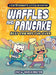 Waffles and Pancake Vol 04 - Best Friends Fur-Ever - A Catstronauts Kitten Adventure Book Little Brown Ink   