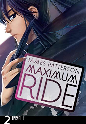 Maximum Ride - The Manga - Vol 02 Book Yen Press   