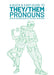 A Quick & Easy Guide to They/Them Pronouns Book Limerence Press   