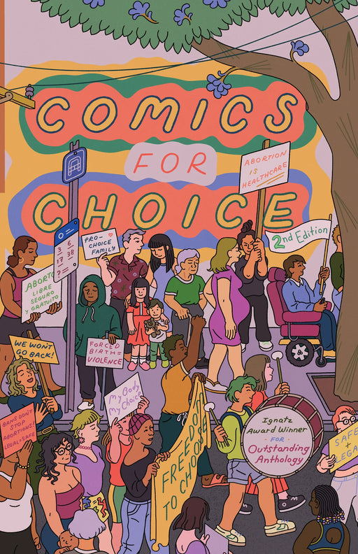 Comics for Choice - Illustrated Abortion Stories, History and Politics - 2nd Edition Book Silver Sprocket   