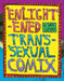 Enlightened Transsexual Comix - by Sam Szabo Book Silver Sprocket   