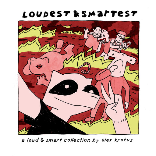 Loudest and Smartest - by Alex Krokus Book Silver Sprocket   