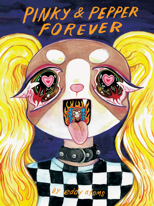Pinky and Pepper Forever by Eddy Atoms Book Silver Sprocket   