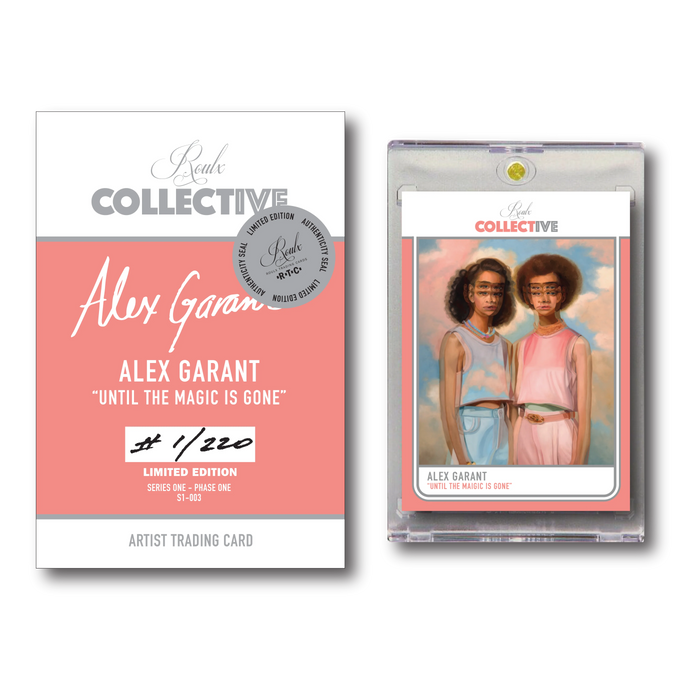 COLLECTIVE S1-003 - "Until Magic is Gone" by Alex Grant Trading Cards House of Roulx   