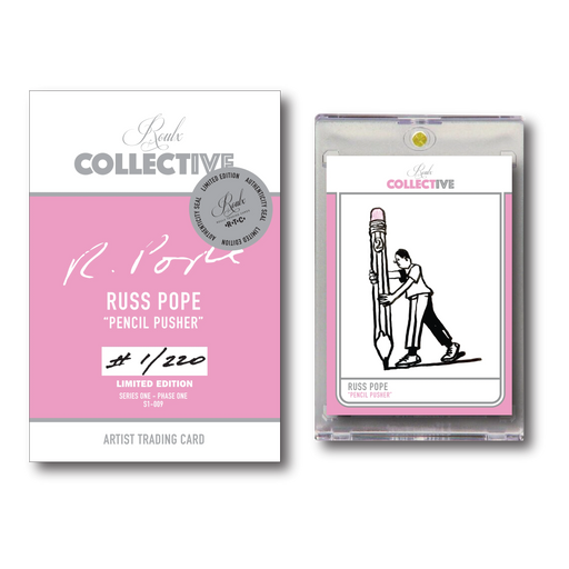 COLLECTIVE S1-009 - Russ Pope "Pencil Pusher" by Russ Pope Trading Cards House of Roulx   