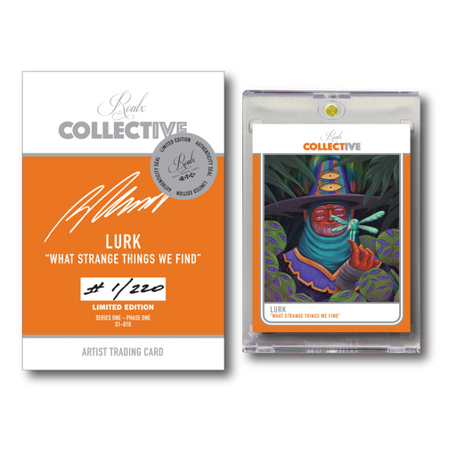 COLLECTIVE S1-010- "What Strange Things We Find" by LURK Trading Cards House of Roulx   