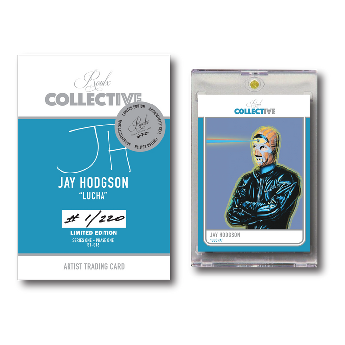 COLLECTIVE S1-016 - "Lucha" by Jay Hodgson Trading Cards House of Roulx   