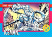 Marvel X-Men 1992 - 004 -  Iceman Vintage Trading Card Singles Impel