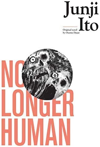 No Longer Human, by Junji Ito Book Viz Media   