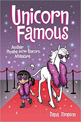 Phoebe and Her Unicorn Vol 13 - Unicorn Famous Book Heroic Goods and Games   