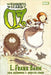 The Wonderful Wizard of Oz Graphic Novel Book Heroic Goods and Games   