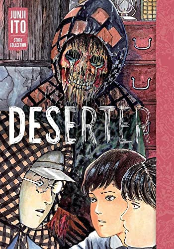 Deserter - A Junji Ito Story Collection Book Viz Media   