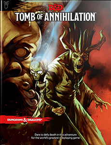 Dungeons and Dragons RPG: Tomb of Annihilation RPG WIZARDS OF THE COAST, INC   