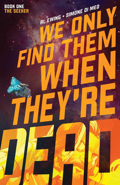 We Only Find them When They're Dead - Vol 01 - The Seeker Book Heroic Goods and Games   