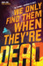We Only Find them When They're Dead - Vol 01 - The Seeker Book Heroic Goods and Games   
