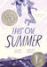This One Summer Book Heroic Goods and Games   
