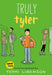Truly Tyler Book Heroic Goods and Games   