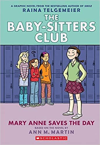 Baby-Sitters Club Graphic Novel Vol 03 - Mary Anne Saves the Day Book Heroic Goods and Games   