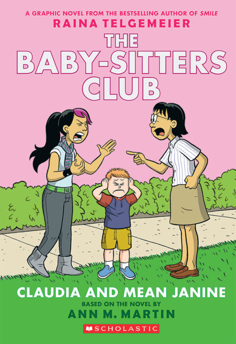 Baby-Sitters Club Graphic Novel Vol 04 - Claudia and Mean Janine Book Heroic Goods and Games   