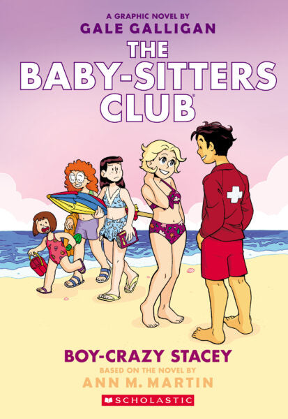 Baby-Sitters Club Graphic Novel Vol 07 - Boy-Crazy Stacy Book Heroic Goods and Games   