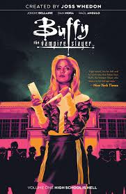 Buffy the Vampire Slayer Vol 01 - High School is Hell Book Heroic Goods and Games   