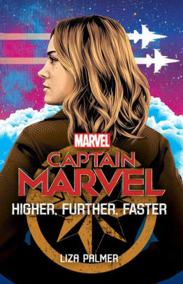 Captain Marvel - Higher Further Faster Novel Book Heroic Goods and Games   