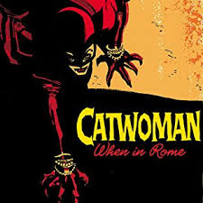 Catwoman - When in Rome Book Heroic Goods and Games   