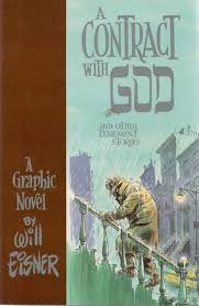 Contract with God: And Other Tenement Stories Book Heroic Goods and Games   