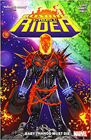 Cosmic Ghost Rider - Baby Thanos Must Die Book Heroic Goods and Games   