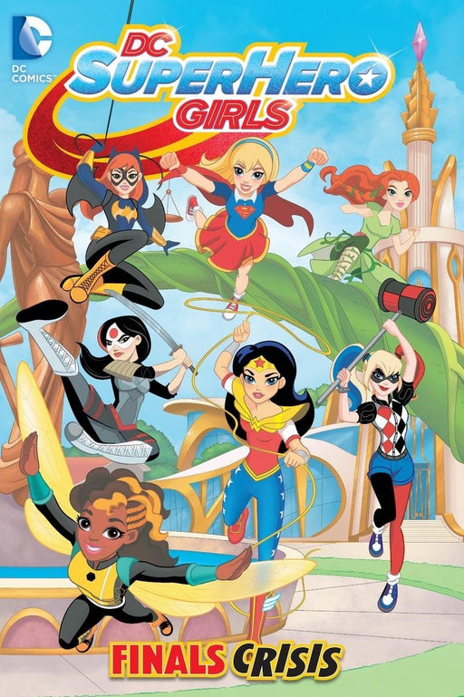 DC Super Hero Girls: Finals Crisis Book Heroic Goods and Games   