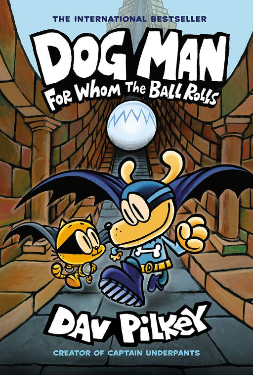Dog Man Vol 07 - For Whom the Ball Rolls Book Heroic Goods and Games   