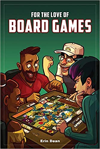 For The Love of Board Games Book Heroic Goods and Games   