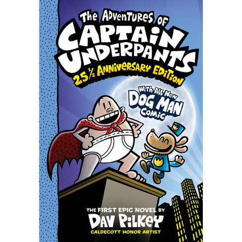 Adventures of Captain Underpants (Now with a Dog Man Comic!) - 25 1/2 Anniversary Edition Book Heroic Goods and Games   