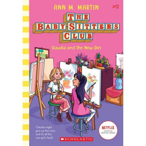 Baby-Sitters Club Vol 12 - Claudia and the New Girl Book Heroic Goods and Games   