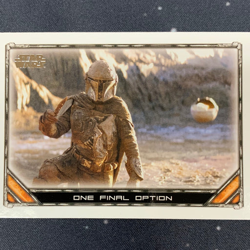 Star Wars - The Mandalorian 2020 -  022 - One Final Option Vintage Trading Card Singles Topps   