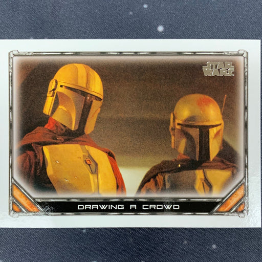 Star Wars - The Mandalorian 2020 -  030 - Drawing a Crowd Vintage Trading Card Singles Topps