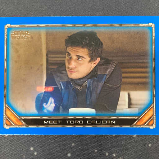 Star Wars - The Mandalorian 2020 -  057 - Meet Toro Calican - Blue Border Vintage Trading Card Singles Topps