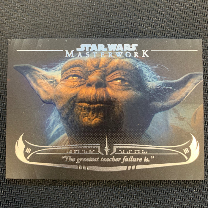 Star Wars Masterwork 2020 - WY-09 - "The greatest teacher failure is." Vintage Trading Card Singles Topps   