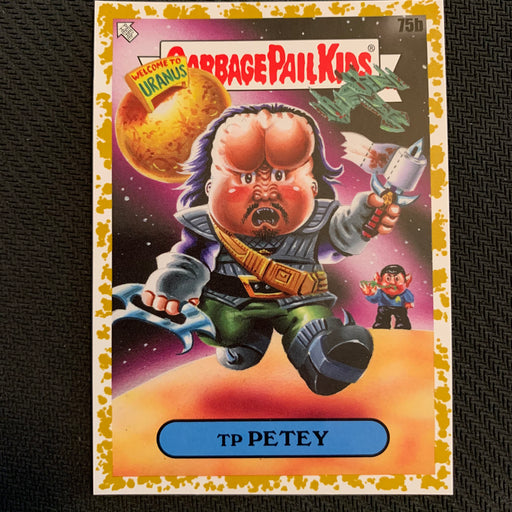 Garbage Pail Kids - 35th Anniversary 2020 - 075b - TP Petey - Foll’s Gold Parallel 22/35 Vintage Trading Card Singles Topps