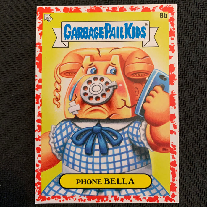 Garbage Pail Kids - 35th Anniversary 2020 - 008b - Phone Bella - Blood Nose Red Parallel 29/75 Vintage Trading Card Singles Topps