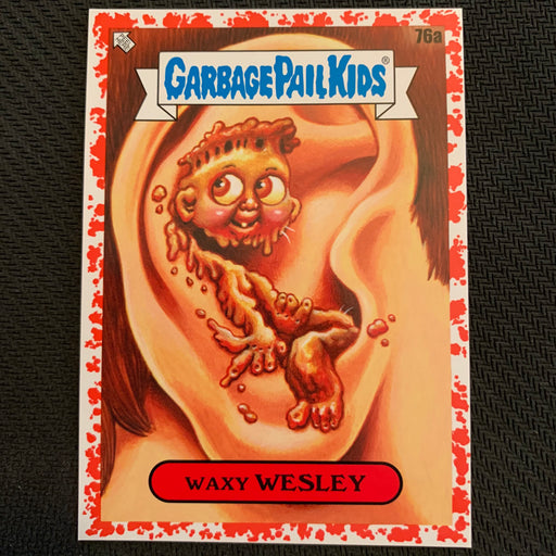 Garbage Pail Kids - 35th Anniversary 2020 - 076a - Wax Wesley - Blood Nose Red Parallel 22/75 Vintage Trading Card Singles Topps