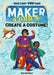 Maker Comics - Create a Costume! Book Heroic Goods and Games   