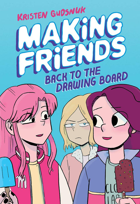 Making Friends Vol 02 - Back to the Drawing Board Book Heroic Goods and Games   