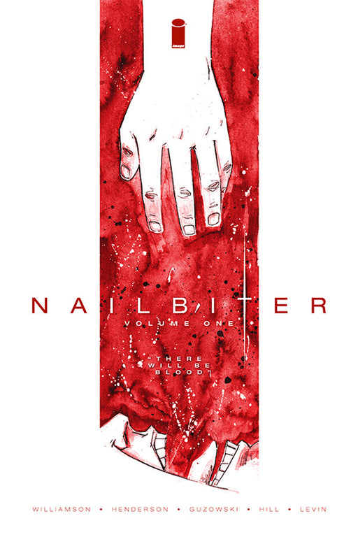 Nailbiter Vol 01 - There Will Be Blood Book Heroic Goods and Games   