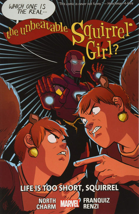 Unbeatable Squirrel Girl - Vol 10 - Life is Too Short, Squirrel Book Heroic Goods and Games   