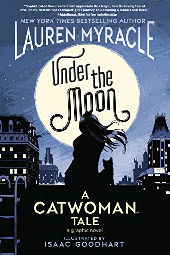 Under the Moon - A Catwoman Tale Book Heroic Goods and Games   