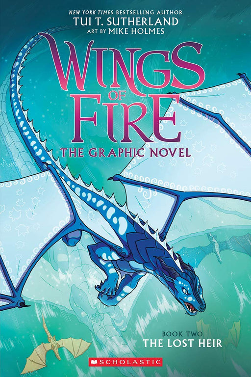 Wings of Fire Vol 02 - The Lost Heir Book Graphix